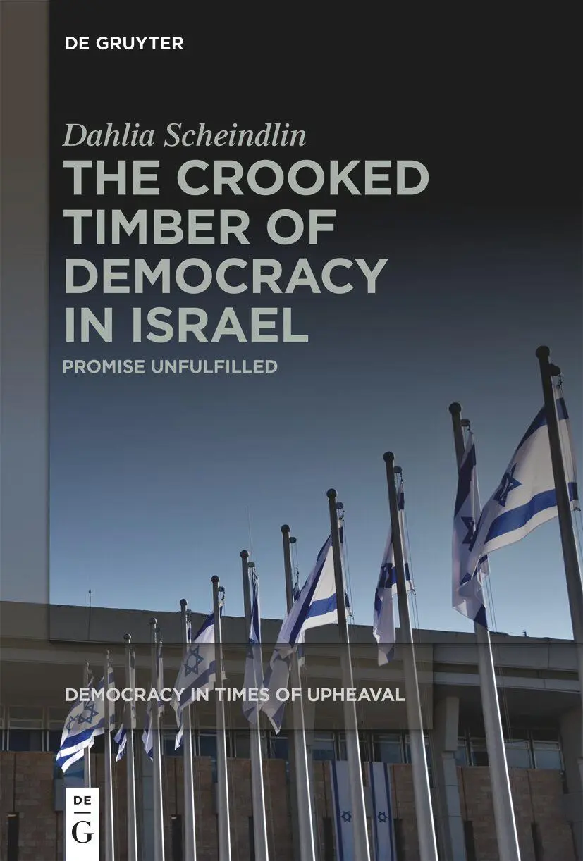 Cover: 9783110796452 | The Crooked Timber of Democracy in Israel | Dahlia Scheindlin | Buch